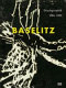 Georg Baselitz : Druckgraphik 1964-1983 : aus der Sammlung Herzog Franz von Bayern /