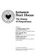 Ischaemic heart disease : the strategy of postponement /