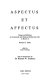 Aspectus et affectus : essays and editions in Grosseteste and medieval intellectual life in honor of Richard C. Dales /