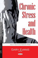 Chronic stress and health /