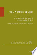 "From a sacred source" : Genizah studies in honour of Stefan C. Reif /