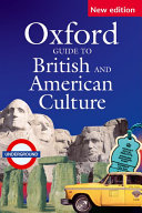 Oxford guide to British and American culture : for learners of English