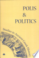 Polis & politics : studies in ancient Greek history /