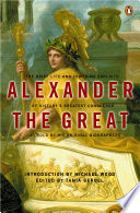 Alexander the Great, selected texts from Arrian, Curtius and Plutarch /