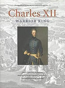 Charles XII : warrior king /