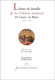 Lletres de batalla de la València medieval : els Crespí i els Blanes, 1462-1515 /