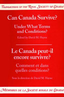 Can Canada Survive? : Under What Terms and Conditions? /