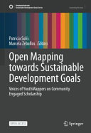Open mapping towards sustainable development goals : voices of YouthMappers on community engaged scholarship /