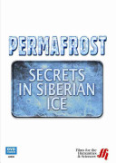 Permafrost secrets in Siberian ice /