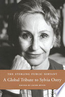 The sterling public servant : a global tribute to Sylvia Ostry /