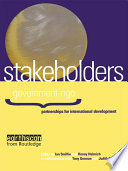 Stakeholders : government-NGO partnerships for international development /