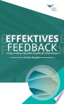 Effektives feedback : wie sie thre Bostschaft richtin Formulieren und ubermittein