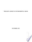 The NAFTA : expanding U.S. exports, jobs, and growth : report on environmental issues