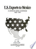 U.S. exports to Mexico : a state-by-state overview, 1987-1991