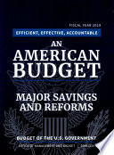 Major savings and reforms : budget of the U.S. government, fiscal year 2019 /