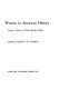 "Remember the ladies" : New perspectives on women in American history : essays in honor of Nelson Manfred Blake /