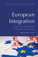 European integration : historical trajectories, geopolitical contexts /