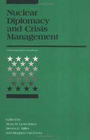Nuclear diplomacy and crisis management : an International security reader /