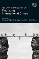 Research handbook on mediating international crises /