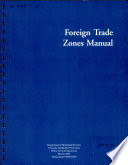 Foreign trade zones manual