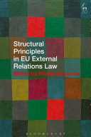 Structural principles in EU external relations law /