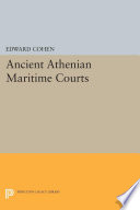 Ancient Athenian Maritime Courts /