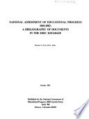 National assessment of educational progress 1969-1983 : a bibliography of documents in the ERIC database /