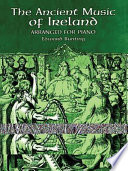 The ancient music of Ireland /