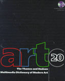 ArtC20 the Thames and Hudson multimedia dictionary of modern art