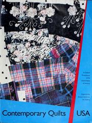 Contemporary quilts USA : a cultural presentation of the United States of America /