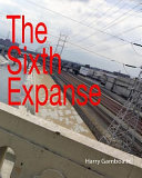 The sixth expanse /