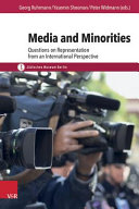 Media and minorities : questions on representation from an international perspective /