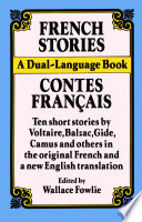 French stories = Contes français : with translations, critical introductions, notes, and vocabulary by the editor /