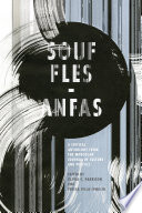 Souffles-Anfas : A Critical Anthology from the Moroccan Journal of Culture and Politics /