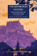 The Edinburgh mystery : and other tales of Scottish crime /