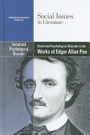 Social and psychological disorder in the works of Edgar Allan Poe /