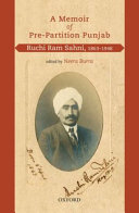 A memoir of pre-partition Punjab : Ruchi Ram Sahni, 1863-1948 /