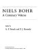 Niels Bohr, a centenary volume /