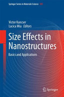 Size effects in nanostructures : basics and applications /