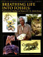 Breathing life into fossils : taphonomic studies in honor of C.K. (Bob) Brain /