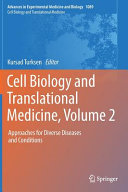 Cell biology and translational medicine