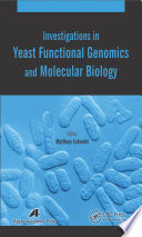 Investigations in yeast functional genomics and molecular biology /