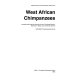 West African chimpanzees : status survey and conservation action plan /