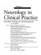 Neurology in clinical practice : principles of diagnosis and management /