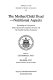 The Mother/child dyad : nutritional aspects : proceedings of a symposium jointly sponsored by Uppsala University and the Swedish Nutrition Foundation /