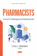 Pharmacists : current challenges and perspectives /