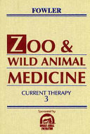Zoo & wild animal medicine /