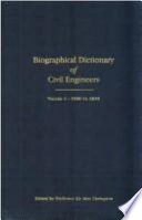 A biographical dictionary of civil engineers in Great Britain and Ireland /