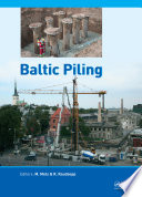 Baltic piling : proceedings of the Conference on Baltic Piling Days 2012, Tallin, Estonia, 3-5 September 2012 /