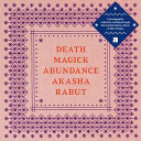 Death magick abundance /